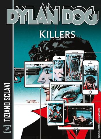 Dylan Dog. Killers - Tiziano Sclavi, Paola Barbato, Michele Masiero - Libro Sergio Bonelli Editore 2025 | Libraccio.it