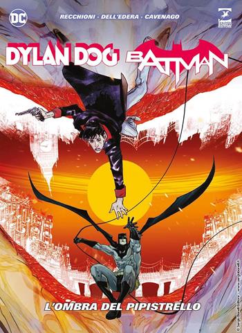 Dylan Dog. Batman. L'ombra del pipistrello - Roberto Recchioni - Libro Sergio Bonelli Editore 2025 | Libraccio.it