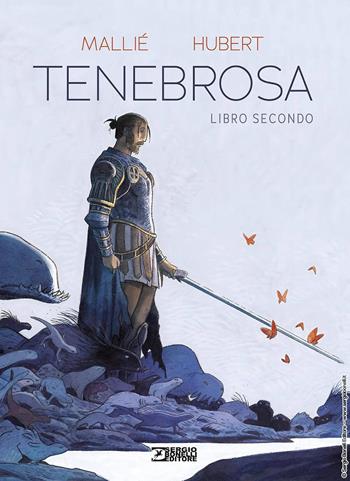 Tenebrosa. Vol. 2 - Hubert - Libro Sergio Bonelli Editore 2025 | Libraccio.it