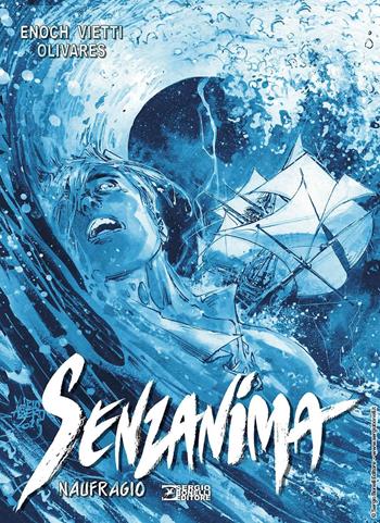 Naufragio. Senzanima - Luca Enoch - Libro Sergio Bonelli Editore 2025 | Libraccio.it
