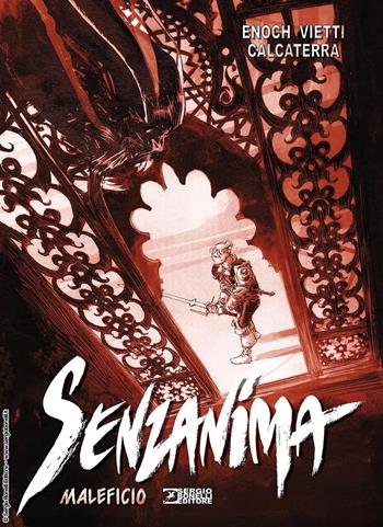Maleficio. Senzanima - Luca Enoch, Stefano Vietti - Libro Sergio Bonelli Editore 2025 | Libraccio.it