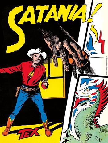 Satania! Tex collezione book. Vol. 5 - Gianluigi Bonelli - Libro Sergio Bonelli Editore 2025 | Libraccio.it