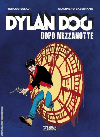 Dylan Dog. Dopo mezzanotte - Tiziano Sclavi - Libro Sergio Bonelli Editore 2025 | Libraccio.it