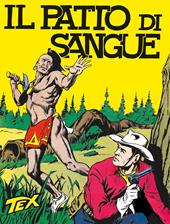 Il patto di sangue. Tex collezione book. Vol. 7