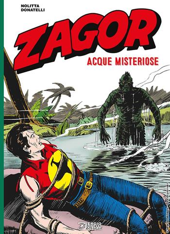 Zagor. Acque misteriose - Guido Nolitta, Franco Donatelli - Libro Sergio Bonelli Editore 2025 | Libraccio.it