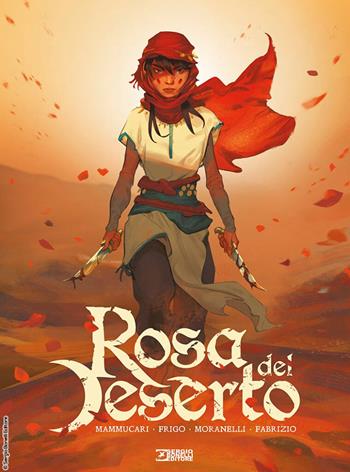 Rosa del deserto. Un tempo, la ragazza - Emiliano Mammucari, Matteo Mammucari - Libro Sergio Bonelli Editore 2026, Audace | Libraccio.it