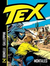 Tex. Montales. Nuova ediz.