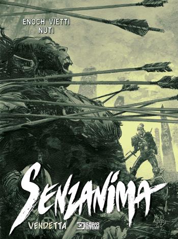 Vendetta. Senzanima - Luca Enoch, Stefano Vietti - Libro Sergio Bonelli Editore 2026 | Libraccio.it