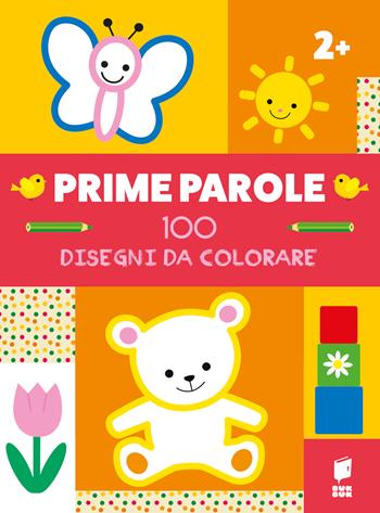 Prime parole. 100 disegni da colorare. Ediz. illustrata  - Libro Buk Buk 2025 | Libraccio.it
