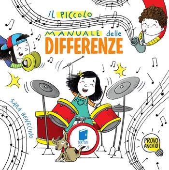 Il piccolo manuale delle differenze - Sara Benecino - Libro Buk Buk 2025, Provo anch'io | Libraccio.it
