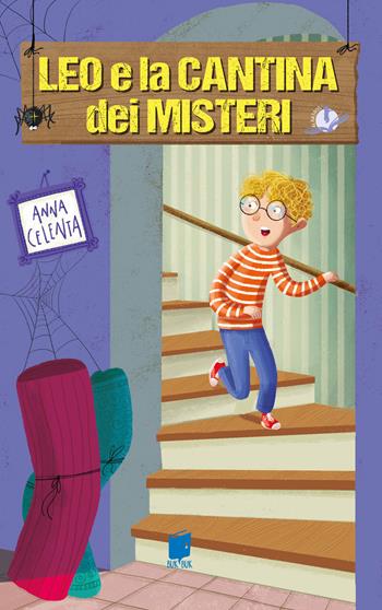 Leo e la cantina dei misteri - Anna Celenta - Libro Buk Buk 2026, Albatros | Libraccio.it