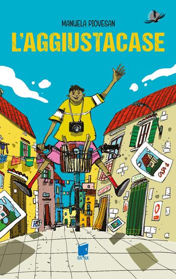 L'aggiustacase - Manuela Piovesan, Giuseppe Guida - Libro Buk Buk 2026, Albatros | Libraccio.it