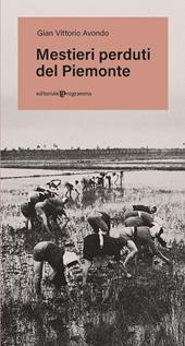 Mestieri perduti del Piemonte