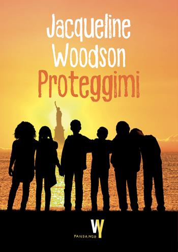 Proteggimi - Jacqueline Woodson - Libro Fandango Libri 2024, Weird young | Libraccio.it