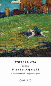 Corre la vita