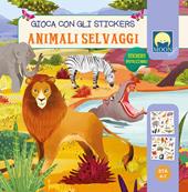 Animali selvaggi. Stickers. Ediz. a colori