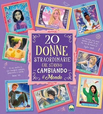 20 donne straordinarie che stanno cambiando il mondo - Rosalba Troiano - Libro Moon 2025 | Libraccio.it