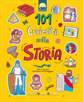 101 curiosità sulla storia. Super mini guide. Ediz. a colori