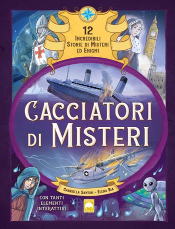 Cacciatori di misteri - Gabriella Santini - Libro Moon 2025, Illustrati ragazzi | Libraccio.it