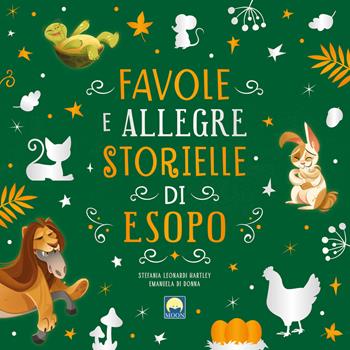 Favole e allegre storielle di Esopo. Ediz. a colori - Stefania Leonardi Hartley - Libro Moon 2025, Finestrelle | Libraccio.it