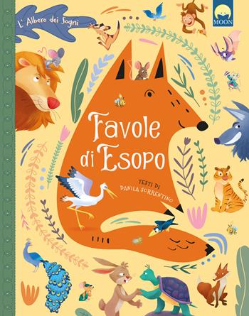Favole di Esopo. Ediz. a colori - Danila Sorrentino - Libro Moon 2026, Storie e fiabe | Libraccio.it