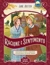 Ragione e sentimento. Ediz. a colori