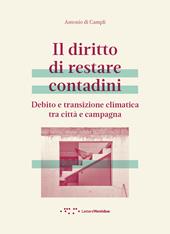Il diritto di restare contadini. Debito e transizione climatica tra città e campagna
