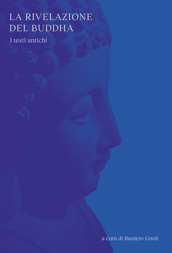 La rivelazione del Buddha  - Libro Ubiliber 2025, Radice | Libraccio.it
