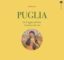 Puglia - Robin Foà - Libro Mattioli 1885 2025, Archivi fotografici | Libraccio.it