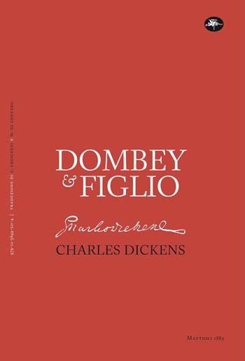 Dombey & figlio - Charles Dickens - Libro Mattioli 1885 2026, Classici | Libraccio.it