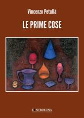 Le prime cose