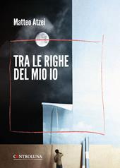 Tra le righe del mio io
