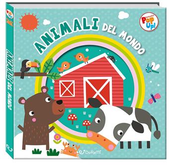 Animali del mondo. Fantastici pop-up! Ediz. a colori  - Libro Doremì Junior 2025, Fantastici pop-up! | Libraccio.it