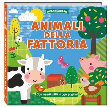Animali della fattoria. Ediz. a colori  - Libro Doremì Junior 2025, Accarezzami | Libraccio.it