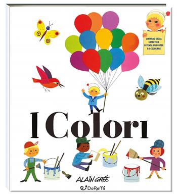 I colori. Scoprire. Ediz. a colori - Alain Grée - Libro Doremì Junior 2025 | Libraccio.it