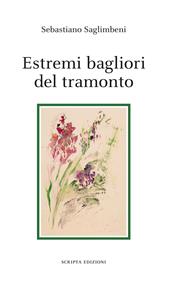 Estremi bagliori del tramonto