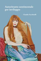 Autoritratto sentimentale per inviluppo