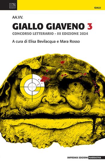 Giallo Giaveno 3. Gianno Giaveno Junior 2  - Libro Impremix Edizioni 2024, Gialli | Libraccio.it