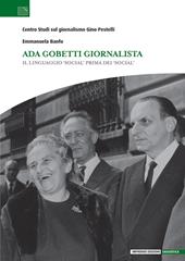 Ada Gobetti giornalista. Il linguaggio «social» prima dei «social»
