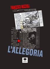 L'allegoria. Nuova ediz.
