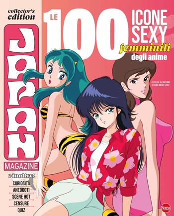 Le 100 icone sexy femminili degli anime  - Libro Sprea Editori 2025 | Libraccio.it