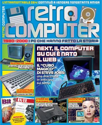 Retro Computer. I PC che hanno fatto la storia. Vol. 4  - Libro Sprea Editori 2024 | Libraccio.it
