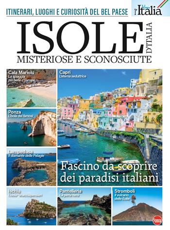 Isole d'Italia. Itinerari, luoghi e curiosità del Bel Paese  - Libro Sprea Editori 2025, Vivere l'Italia | Libraccio.it