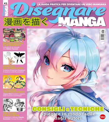 Disegnare manga. Vol. 3  - Libro Sprea Editori 2024 | Libraccio.it