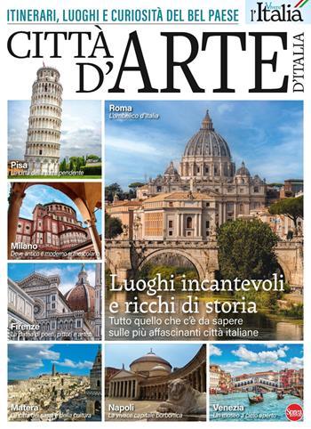 Città d'arte  - Libro Sprea Editori 2025, Vivere l'Italia | Libraccio.it