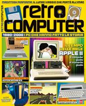 Retro Computer. I PC che hanno fatto la storia. Vol. 7