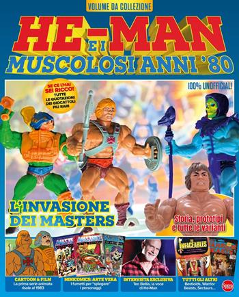 He Man e i muscolosi anni '80  - Libro Sprea Editori 2025, Master magazine speciale | Libraccio.it