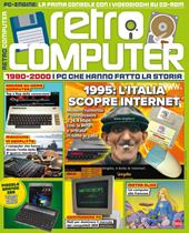 Retro Computer. I PC che hanno fatto la storia. Vol. 9: 1995: l'Italia scopre Internet