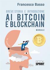 Breve storia e introduzione ai bitcoin e blockchain