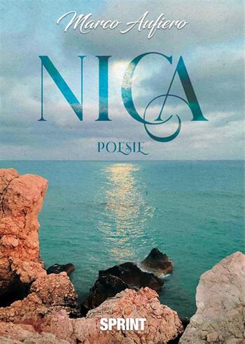 Nica - Marco Aufiero - Libro BooksprintEdizioni 2024 | Libraccio.it
